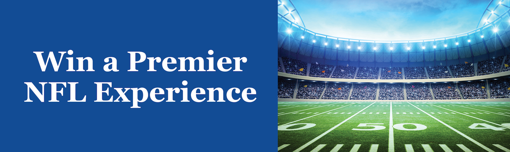 Win a Premier NFL Experience